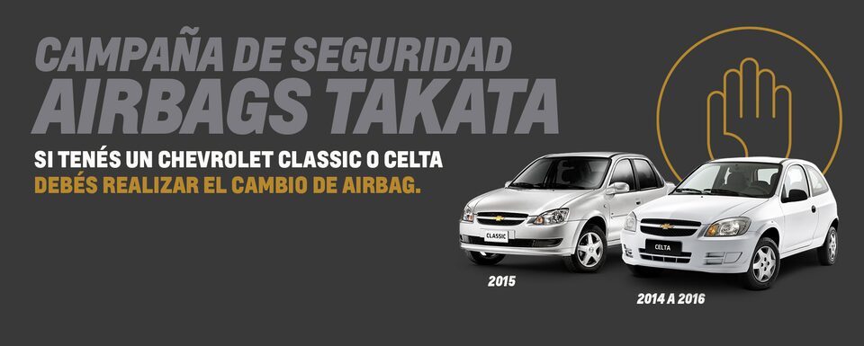 Chevrolet Classic y Celta - Campaña Preventiva - Airbag Takata